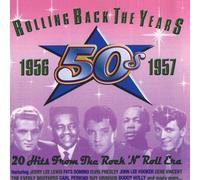 Various Artists - Rolling Back The Years 1956-1957