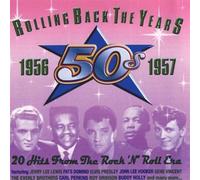 Various Artists - Rolling Back The Years 1956-1957