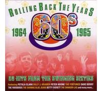Various Artists - Rolling Back The Years - 60s: 1964 - 1965