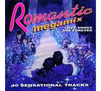 Various Artists - Romantic Megamix: Love Songs Are Forever