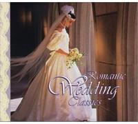 Various Artists - Romantic Wedding Classics