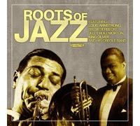 Various Artists - Roots of Jazz (Digitally Remastered)