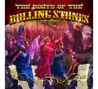 Various Artists - Roots Of The Rolling Stones
