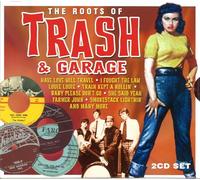 Various Artists - Roots Of Trash & Garage