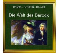 Various Artists - ROSETTI/LICKL/D.WELT D. BAROCK