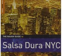 Various Artists - Rough Guide To Salsa Dura NYC