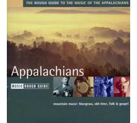 Various Artists - Rough Guide to the Music of the Appalachians