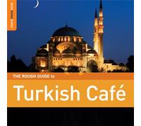 Various Artists - Rough Guide to Turkish Cafe