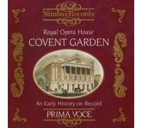 Various Artists - Royal Opera House Covent Garden: An Early History on Record