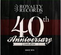 VARIOUS ARTISTS - ROYALTY RECORDS 40TH ANNIVERSARY COMPILATION [DIGIPAK] NEW CD