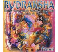 Poumi - Rudraksha: Sacred Incantations and Chants