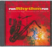 Various Artists - Run Rhythm Run: Rock Steady And Reggae Instrumentals From Treasure Isle