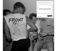 Various Artists : Running Back Mastermix Presents: Front/Part 1: Proto House &