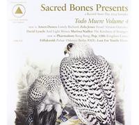 Various Artists - Sacred Bones Presents: Todo Muere, Vol. 4 [VINYL]