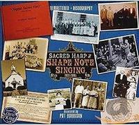 Various Artists – Sacred Harp & Shape Note Singing