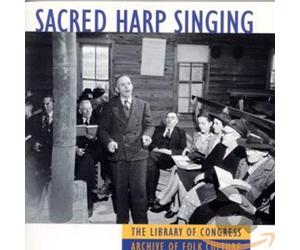 Various Artists - Sacred Harp Singing
