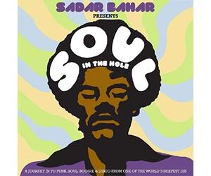 Various Artists - Sadar Bahar Presents Soul In The Hole