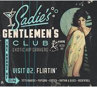 Various Artists - Sadie's Gentlemen's Club - Visit 02 - Flirtin'