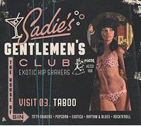 Various Artists - Sadie's Gentlemen's Club - Visit 03 - Taboo