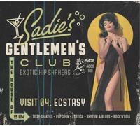 Various Artists Sadie's Gentlemen's Club: Visit 04. Ecstasy: Exotic Hip Sha (CD)
