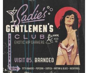 Various Artists Sadie's Gentlemen's Club: Visit 05. Branded (CD) Album