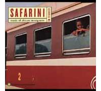 Various Artists - Safarini in transit: Music of African immigrants