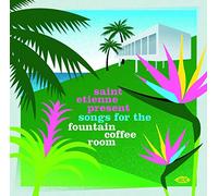 Various Artists - Saint Etienne Present Songs For The Fountain Coffee Room