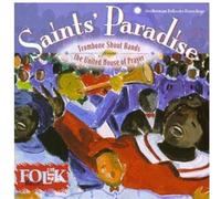 Various Artists - Saints' Paradise: Trombone Shout Bands from the United House of Prayer