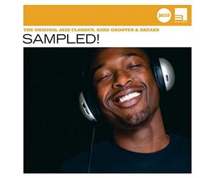 Various Artists - Sampled!: The Original Jazz Classics, Rare Grooves & Breaks