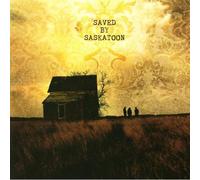 Various Artists - Saved By Saskatoon
