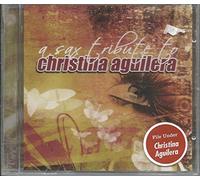Various Artists - Sax Tribute to Aguilera, Christina