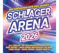Various Artists - Schlager Arena 2026 - die Größten Hits des Jahres