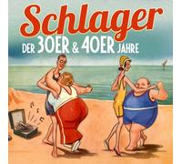 Various Artists - Schlager Der 30er & 40er Jahre