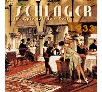 Various Artists - Schlager im spiegel der zeit 1933