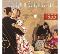 Various Artists - Schlager im spiegel der zeit 1955