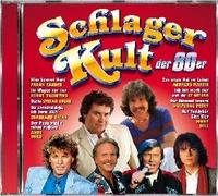 Various Artists - Schlager Kult Der 80er
