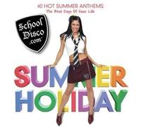 Various Artists - School Disco.Com - Summer Holiday