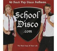 Various Artists School Disco.com: The Best Days of Your Life (CD) (US IMPORT)