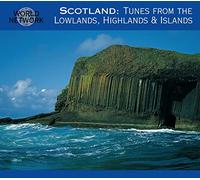 Various Artists - Scotland: Tunes From The Lowlands, Highlands & Islands