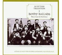 Various Artists - Scottish Tradition 1: Bothy Ballads