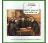 Various Artists - Scottish Tradition 6: Gaelic Psalms From Lewis