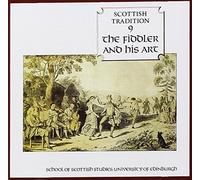 Various Artists - Scottish Tradition: The Fiddler And His Art