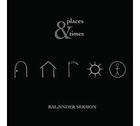 Various Artists – Sekhon: Places & Times