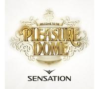 Various Artists - Sensation 2014 - Welcome To The Pleasure Dome