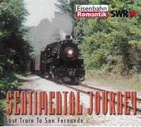 Various Artists - Sentimental Journey Vol. 3 - Last Train To San Fernando