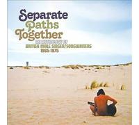 Various Artists Separate Paths Together - An Anthology Of British Male Singer/so