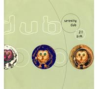 Various Artists - Serenity Dub 2.1 Pm