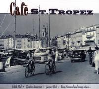 Various Artists - Series: Cafe St. Tropez