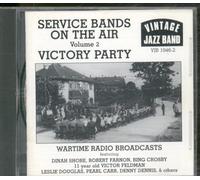 Various Artists - Service Bands On The Air - Volume 2: Victory Parade