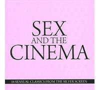 Various Artists - Sex And The Cinema